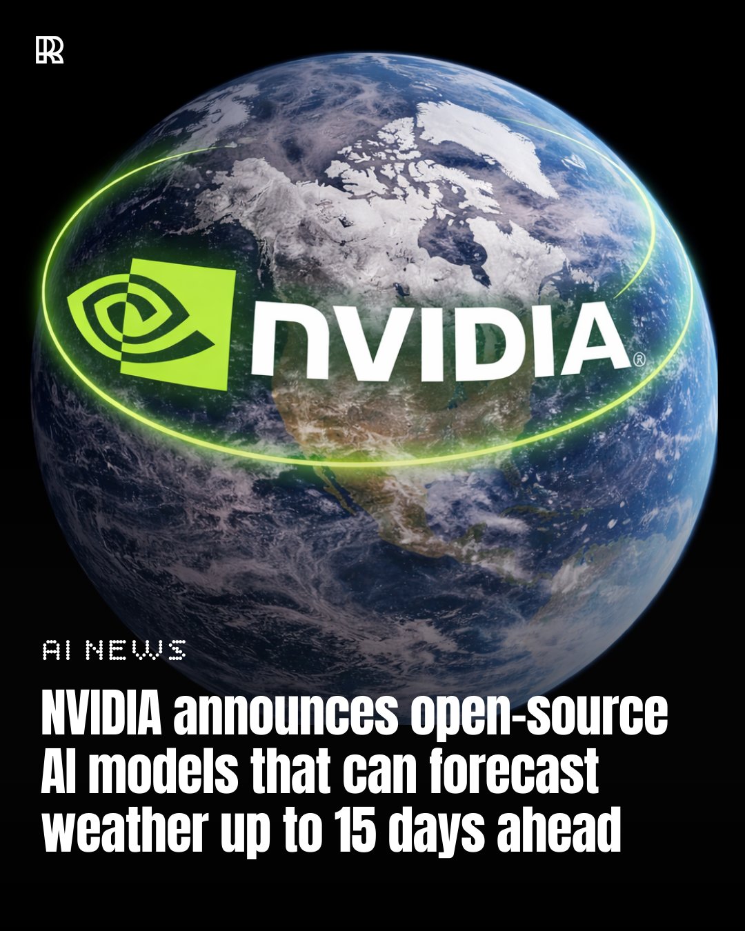 The Rundown - NVIDIA has introduced Earth-2, a new open AI... | Facebook