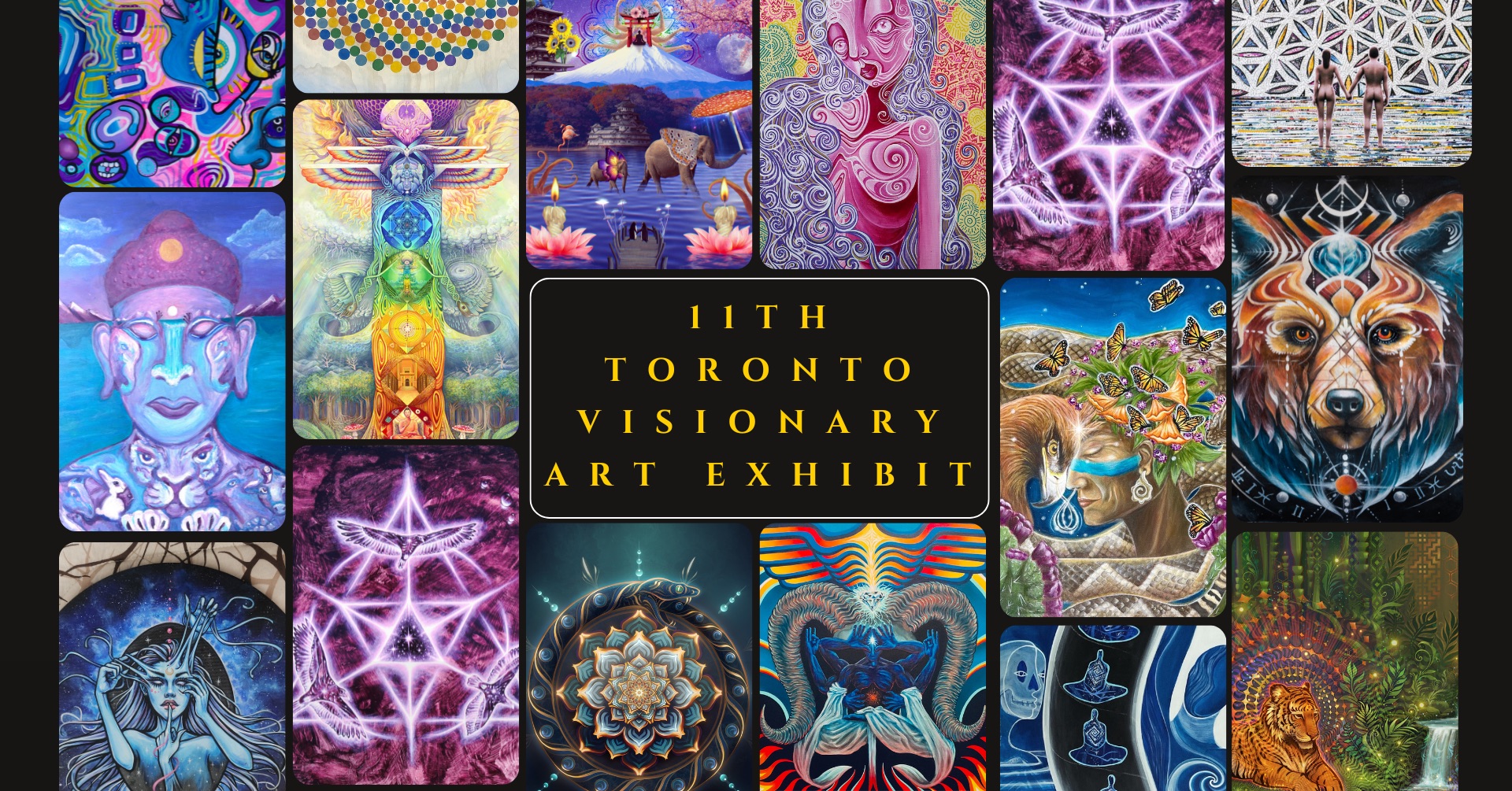 11th Toronto Visionary Art Exhibition