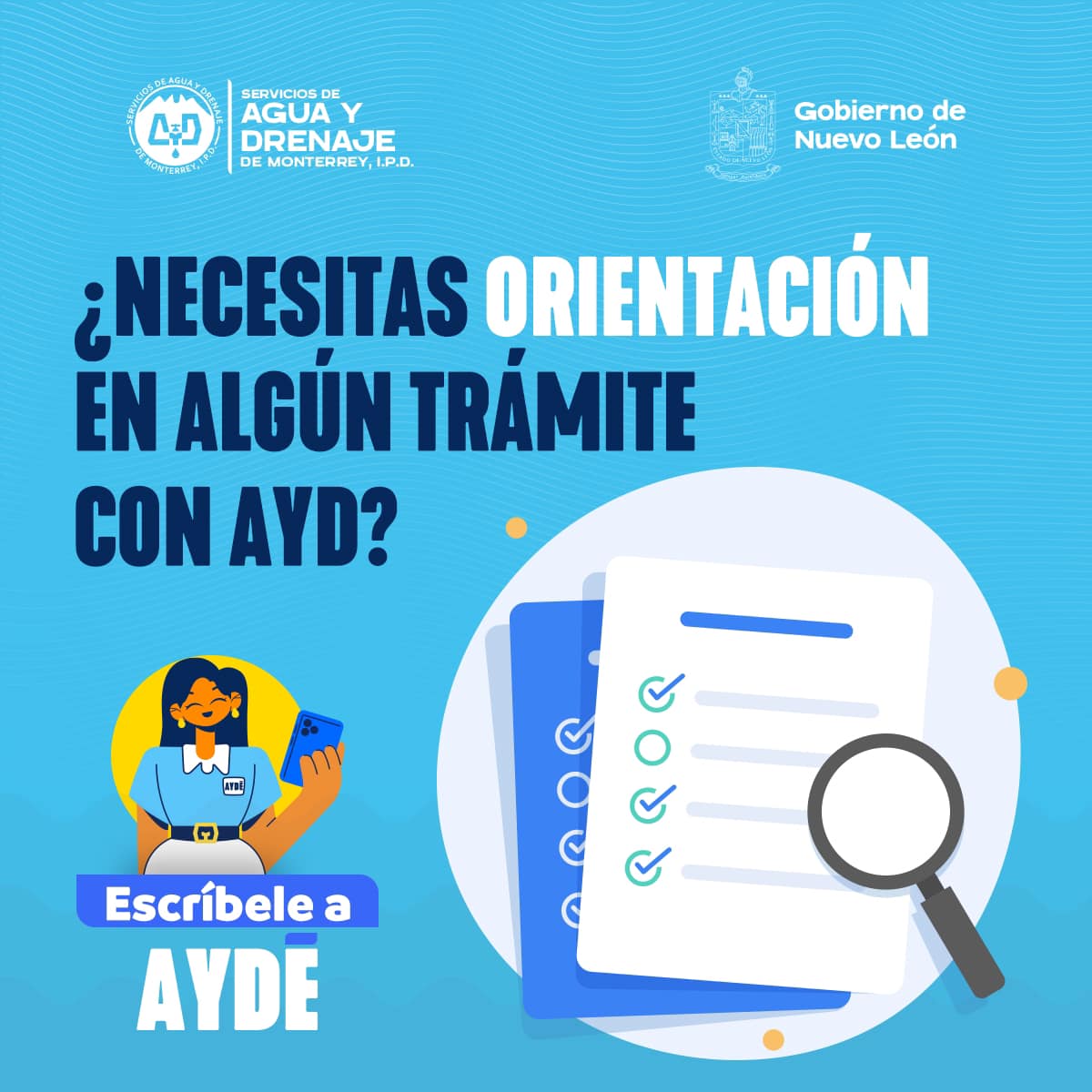 Escríbele a #AYDÉ para... - Agua y Drenaje de Monterrey | Facebook