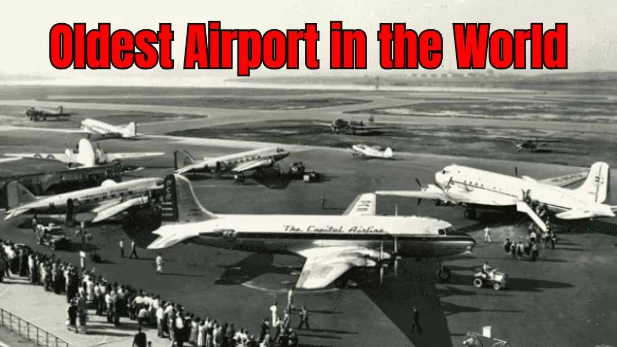 airports 第一世代 The world's oldest airport still in operation today dates back to