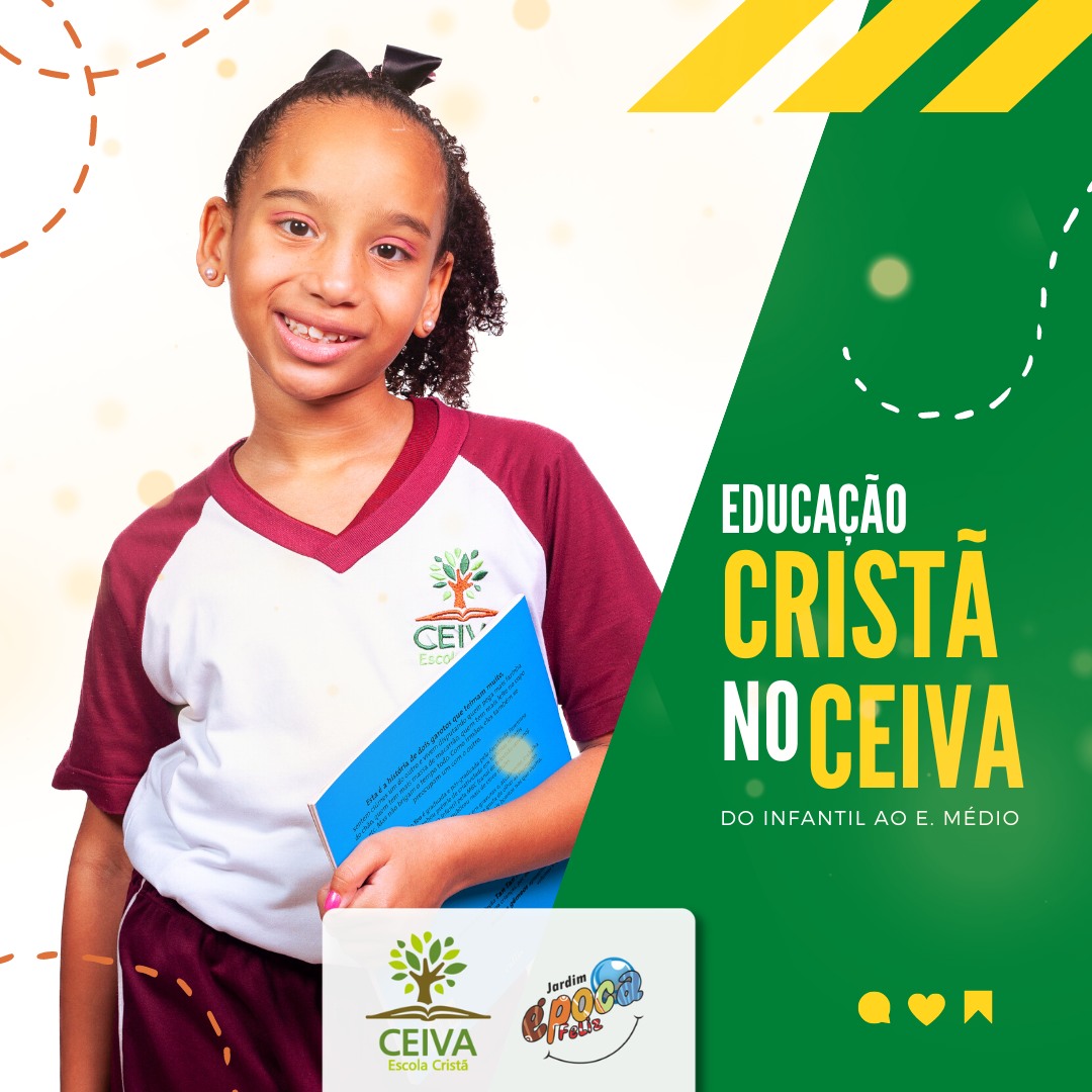 Uma escola cristã, diferente de tudo... - CEIVA Escola Cristã | Facebook