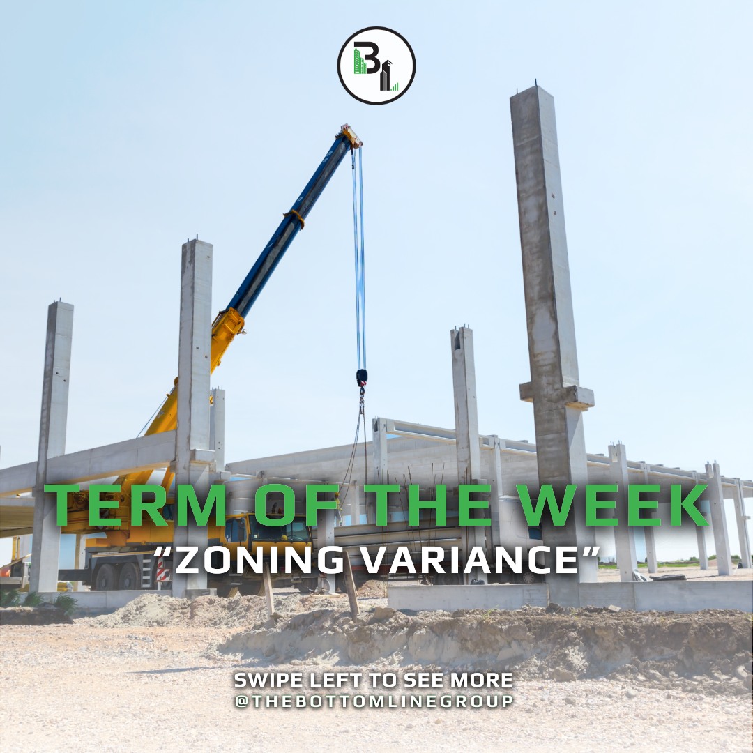 A Zoning Variance... - Bottom Line - Plan, Develop, Consult