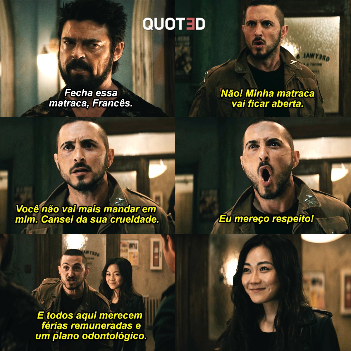 Quoted - O destempero do Francês sempre vai ser uma das melhores cenas ...