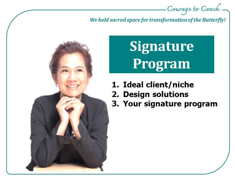 Signature Program... - Courage to Coach | Facebook