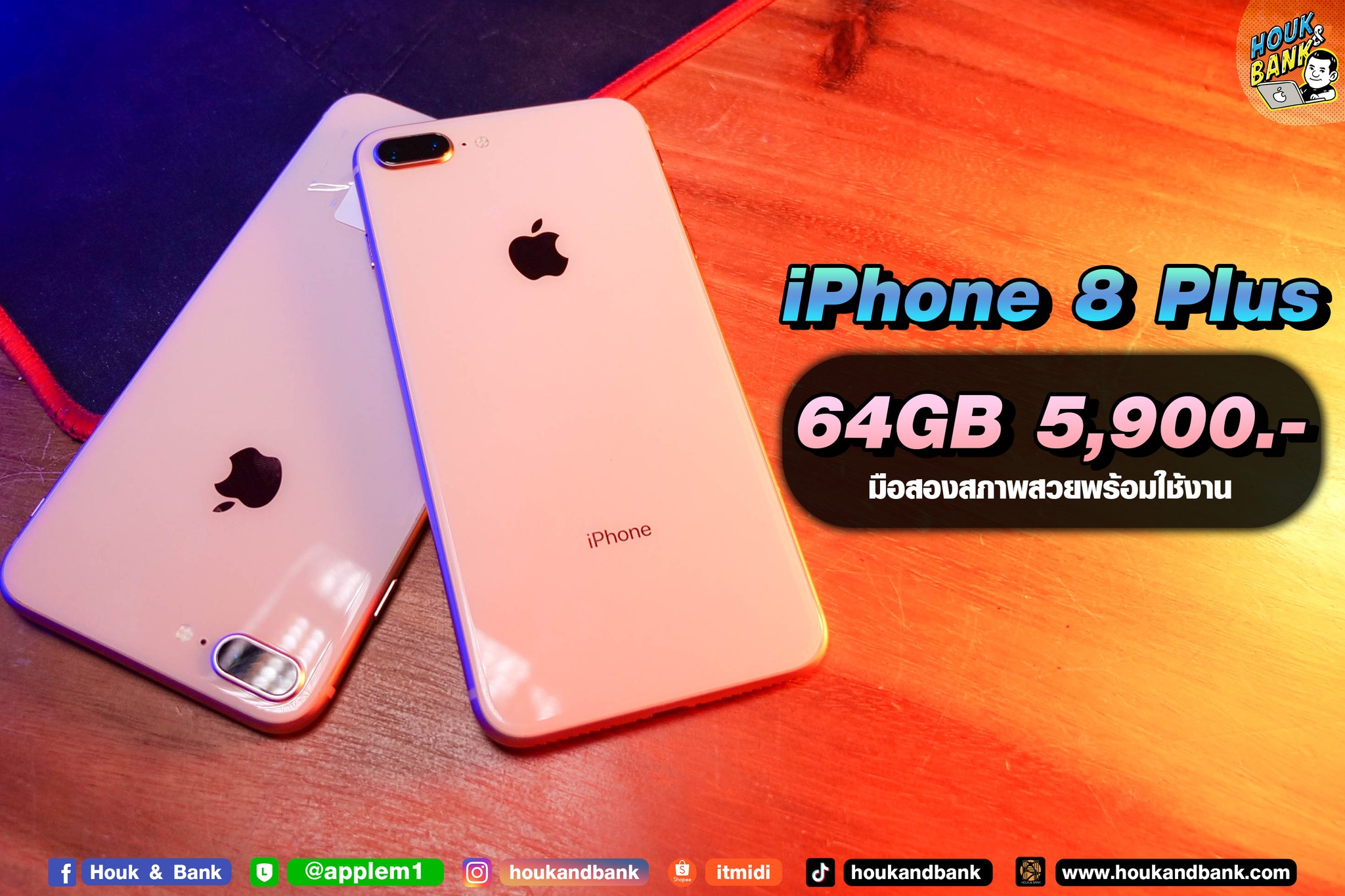 HoukandBank - iPhone 8 Plus มือสองเครื่องไทย Model TH/A สภาพสวยๆ ประกัน ...