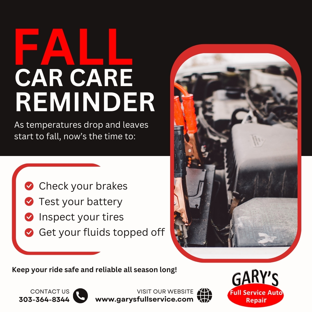 Gary's - Fall is the perfect time for a maintenance check-up! Changing ...