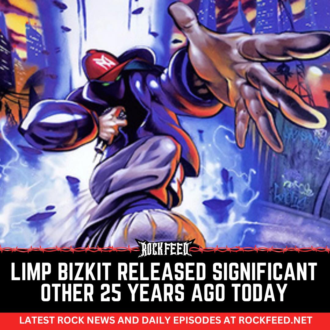 Limp Bizkit's Significant Other album turns 25