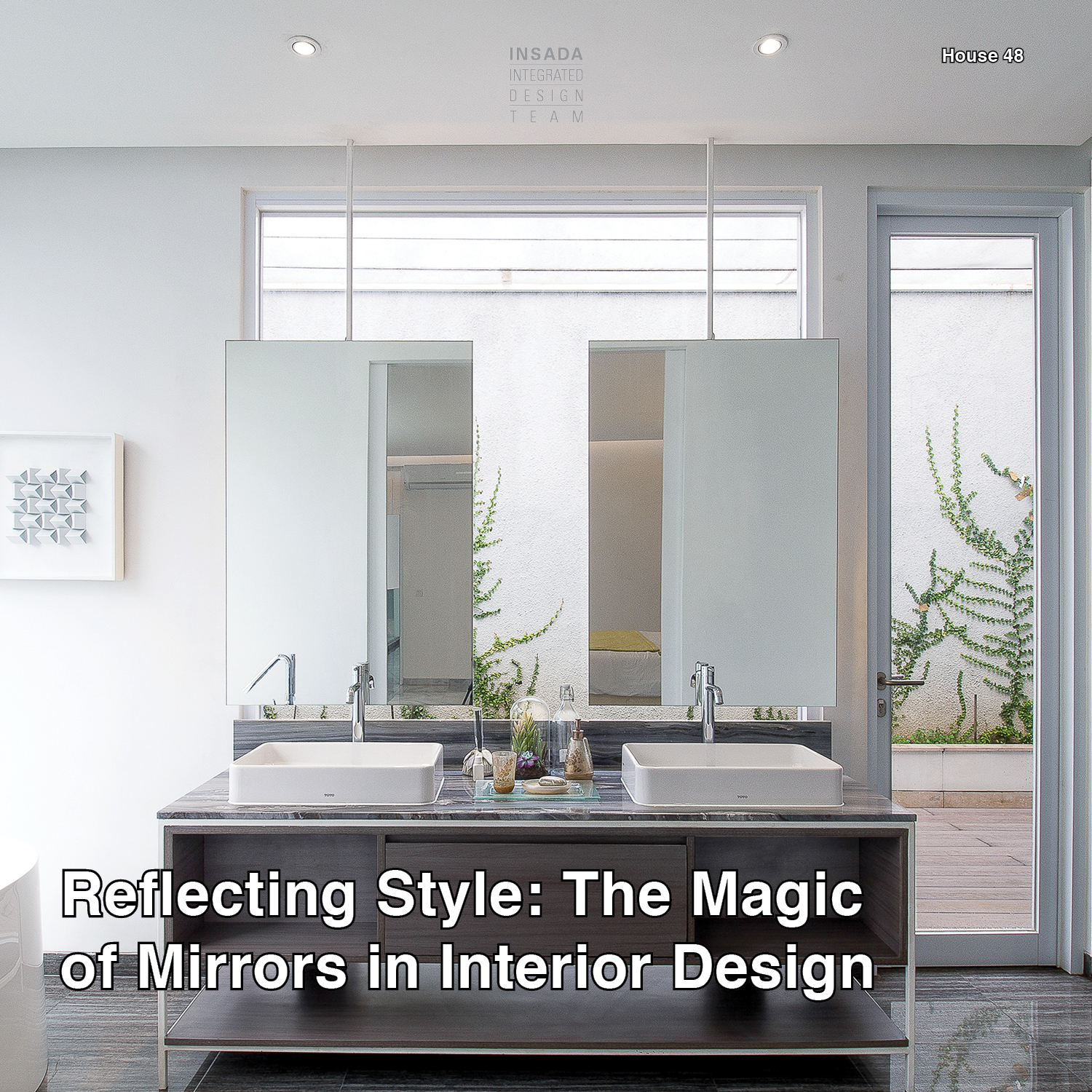 The use of mirrors in... - Insada Integrated Design Team | Facebook