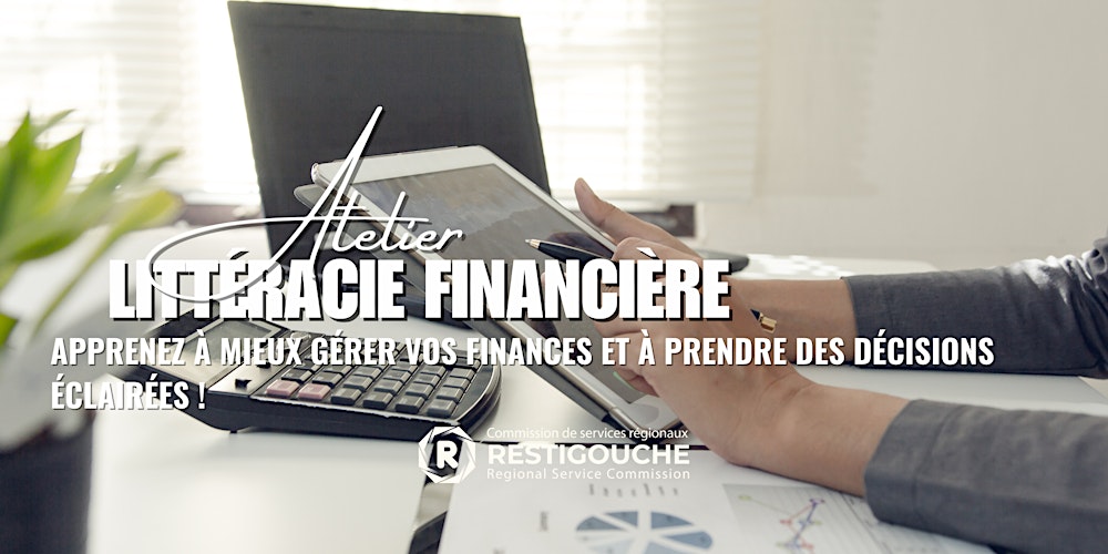 Atelier de littératie financière / Financial Literacy Workshop