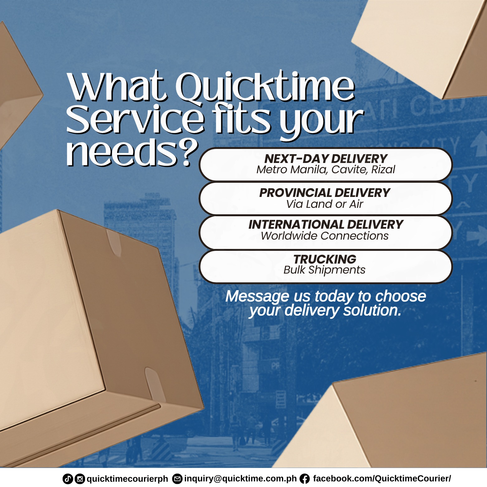Quicktime Courier | Manila