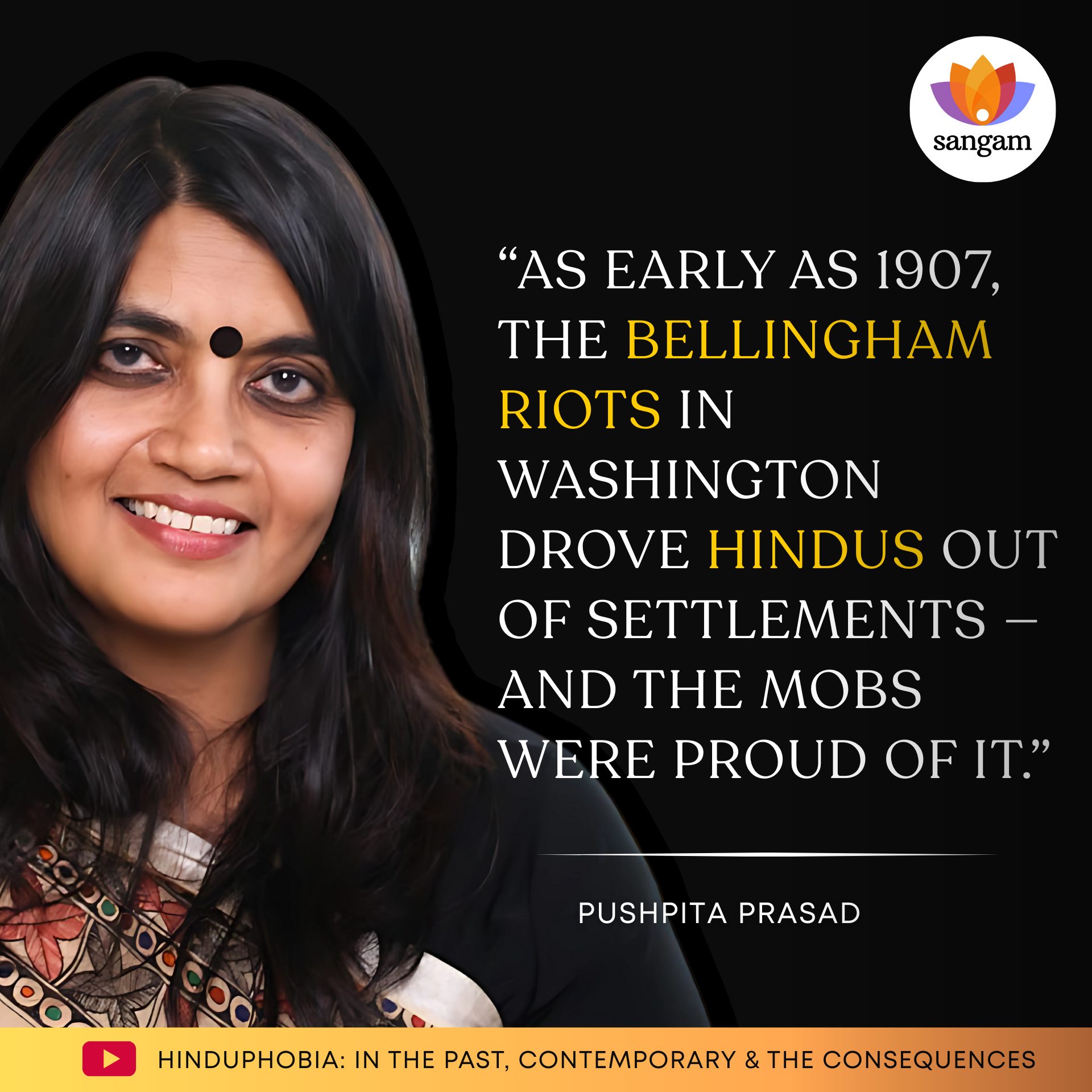 Sangam Talks - From the Bellingham Riots of 1907 to... | Facebook