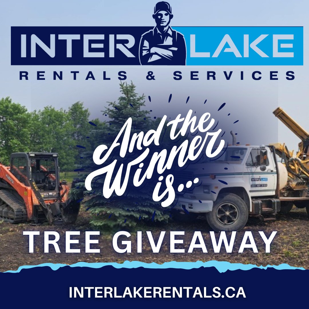 🎉🌲 WE HAVE A WINNER🌲🎉... - Interlake Rentals & Services | Facebook