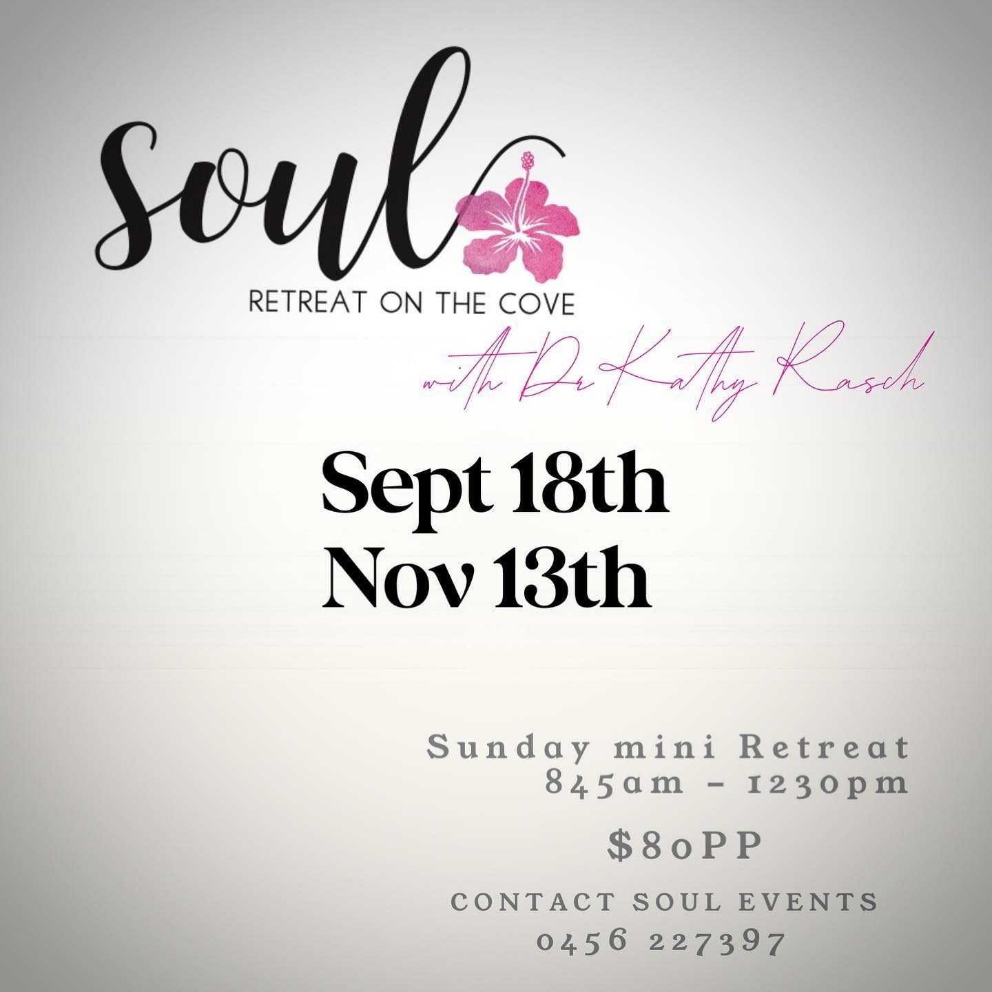 SOUL Retreats and Meditation with Dr Kathy Rasch