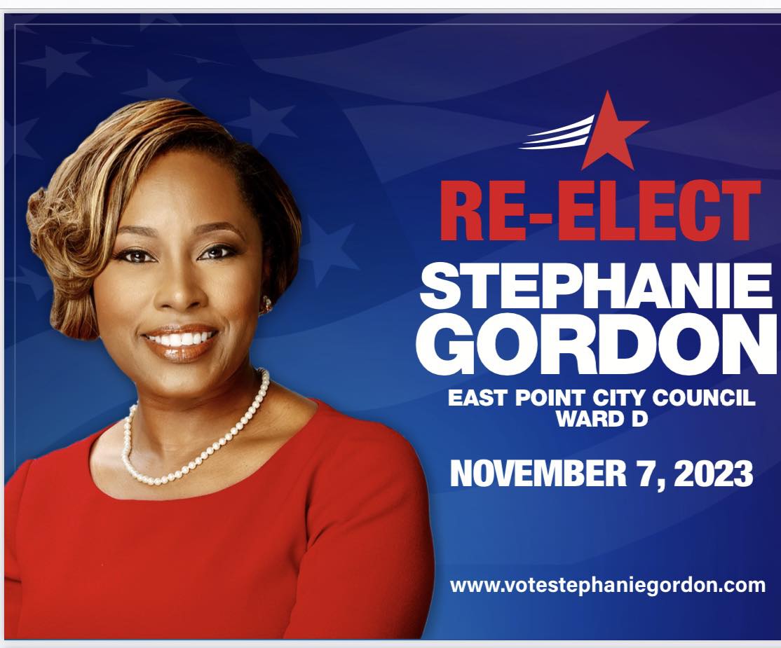ReElect Stephanie Gordon - City Council - Ward D, East Point, GA