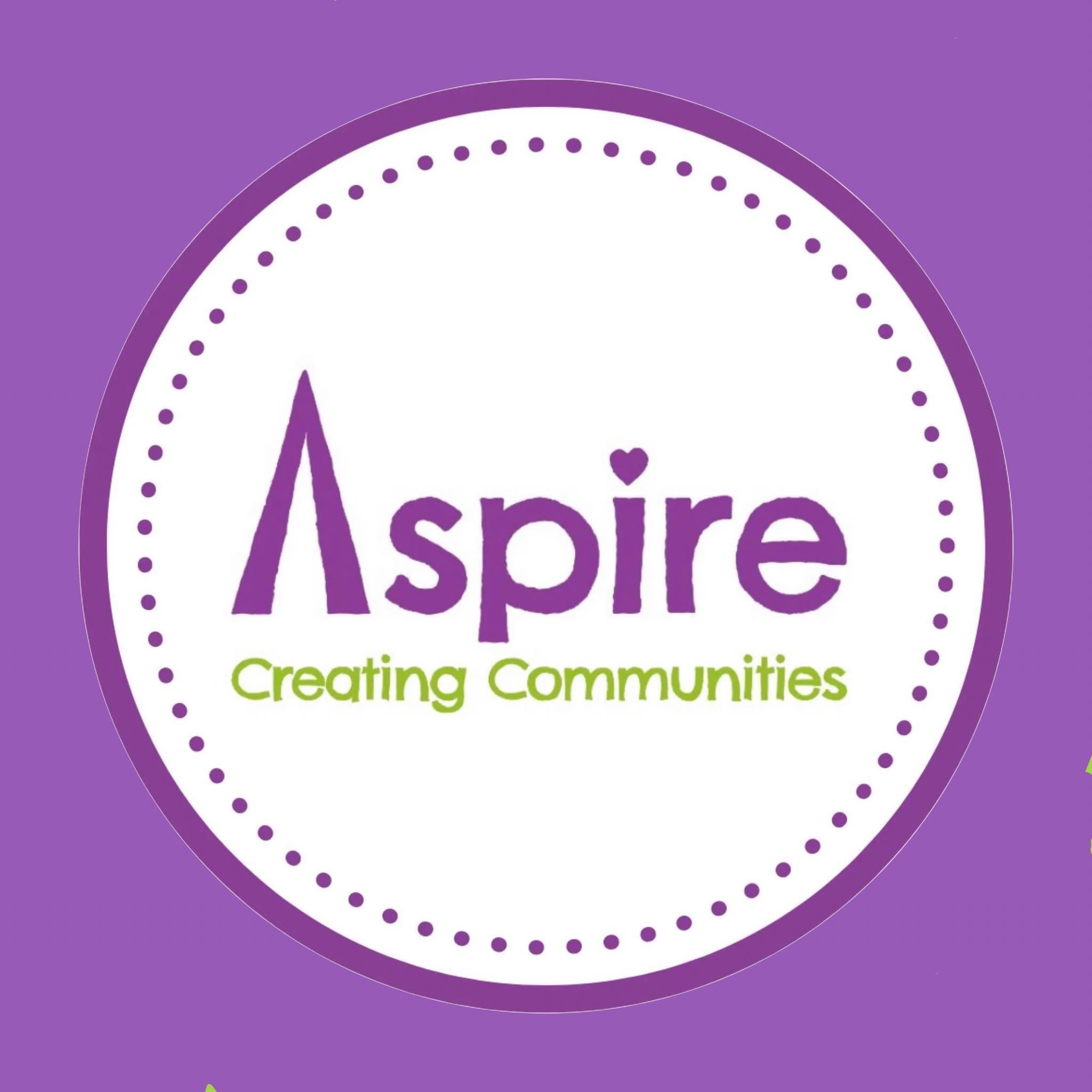 Aspire Creating Communities... - Aspire Creating Communities