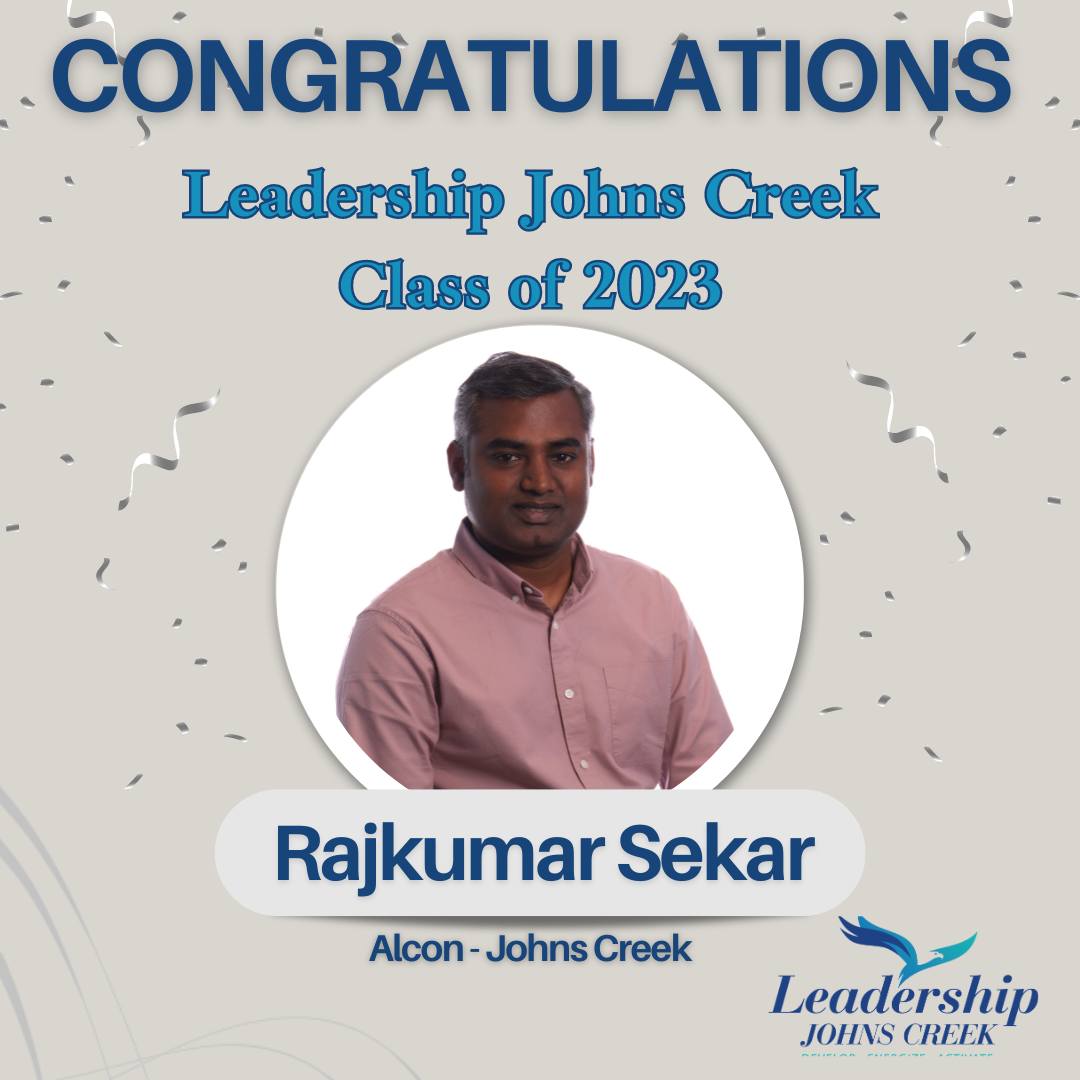 🌟 Congratulations Rajkumar Sekar!... - Leadership Johns Creek