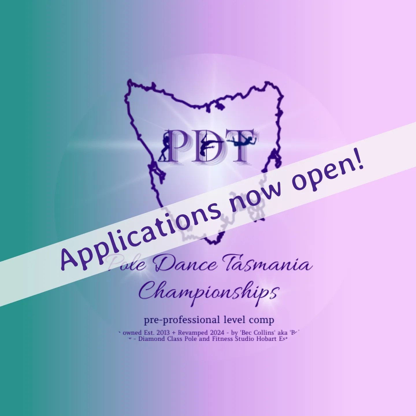 💚💜 APPLICATIONS ARE... - Tasmanian Pole Dance Championships