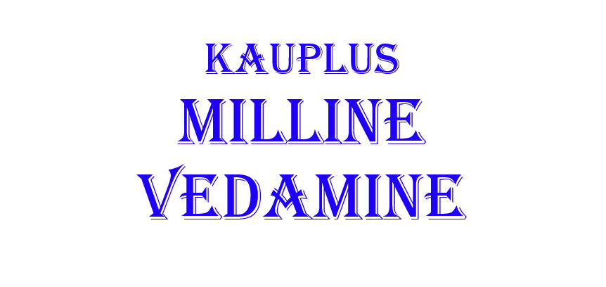 Milline Vedamine