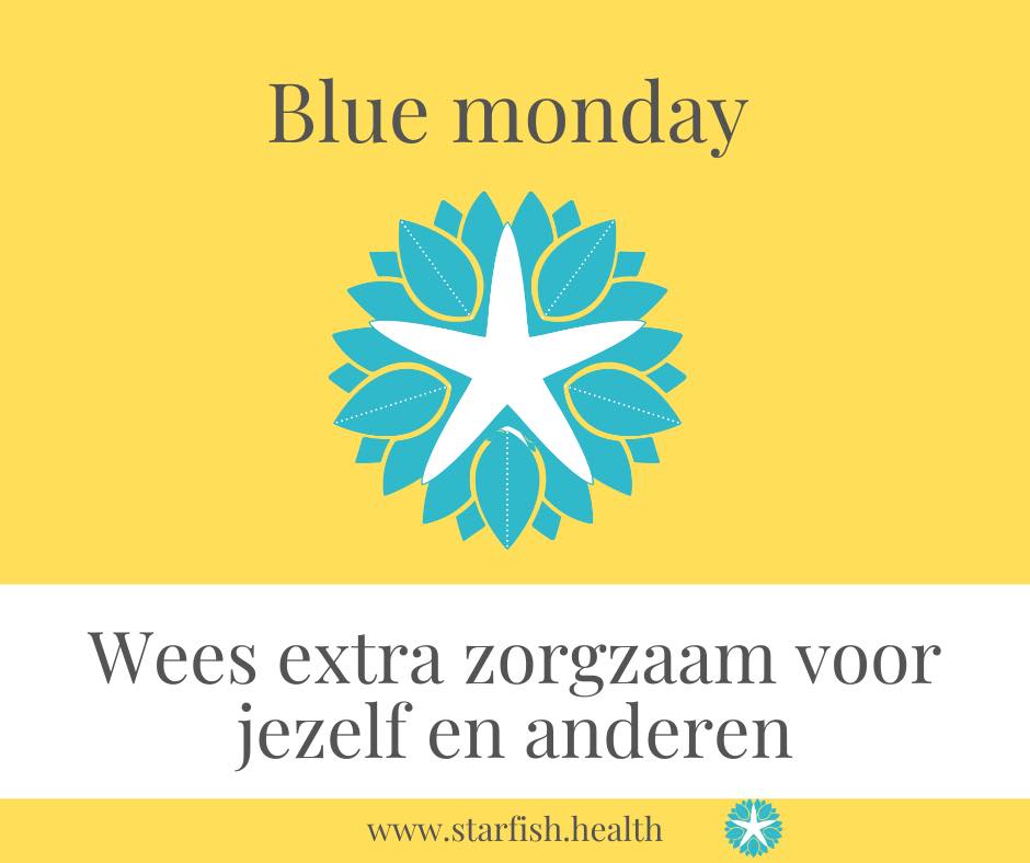 STARFISH.HEALTH - 🩵💙 Blue monday 💙🩵 Blue Monday is een term die wordt ...