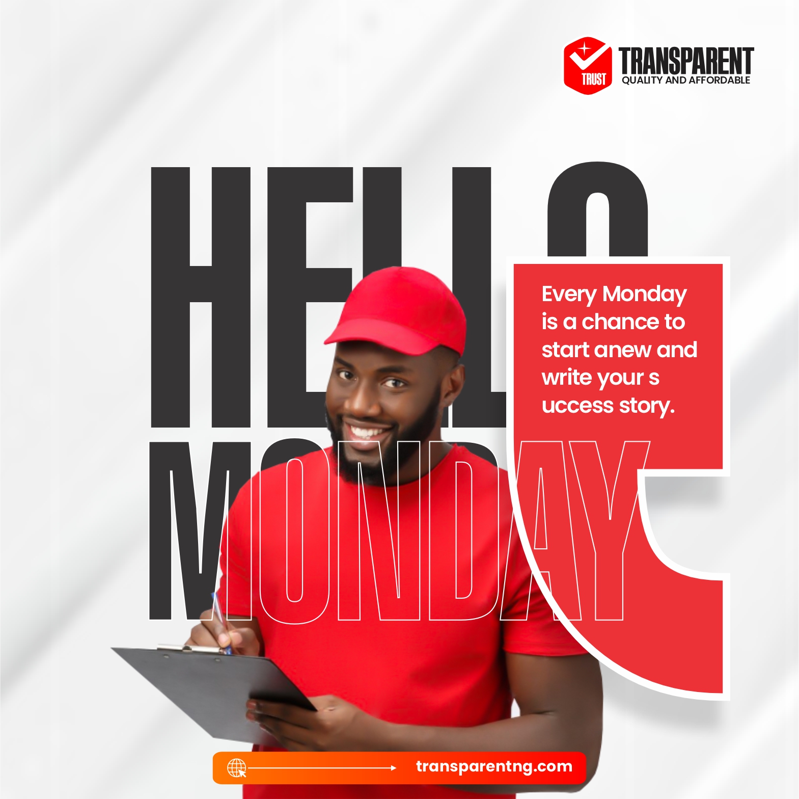 Transparent - Hello Monday. Every Monday is a chance to start anew and ...