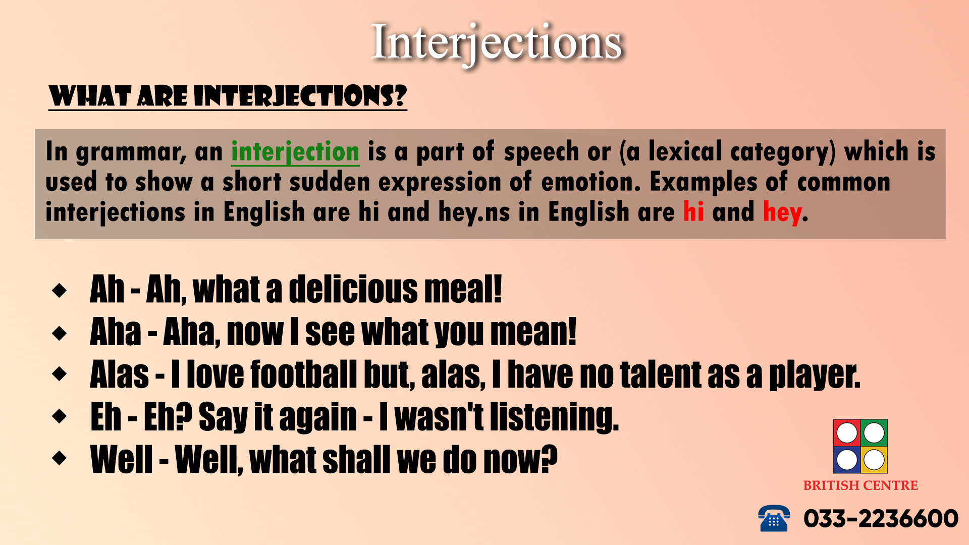 British Centre - #Interjections What are interjections? In grammar, an ...