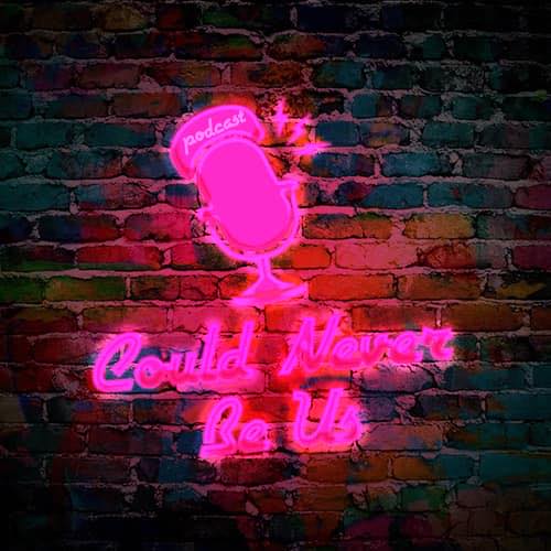 Super, super excited to announce that... - Could Never Be Us