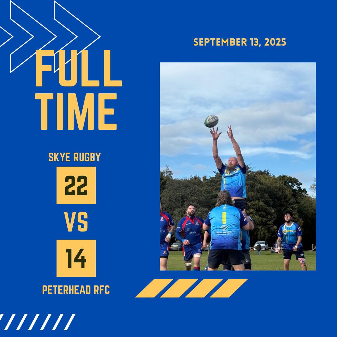 Skye Rugby - 🔵🟡 Match Report: Skye Rugby vs. Peterhead RFC... | Facebook