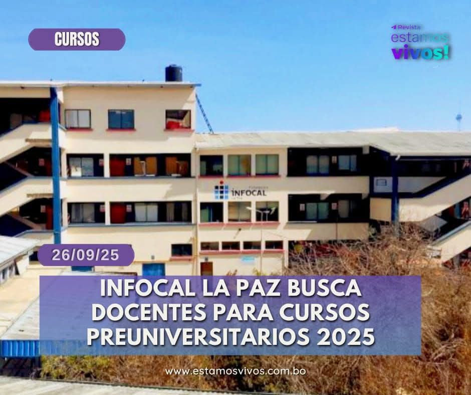 Red - La Fundación INFOCAL La Paz lanzó su Convocatoria de Docentes ...