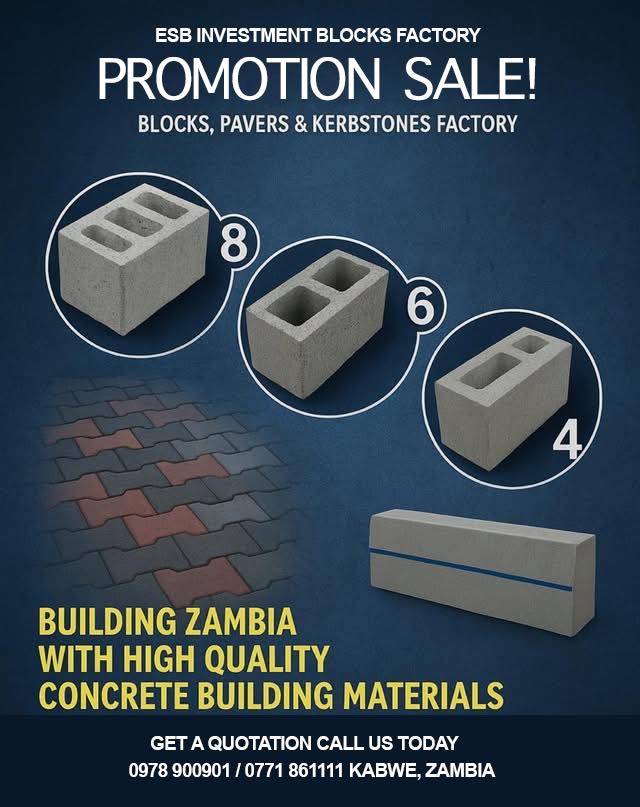 Zambian - GOOD NEWS! PROMOTION SALE ESB Investment Block Factory is ...