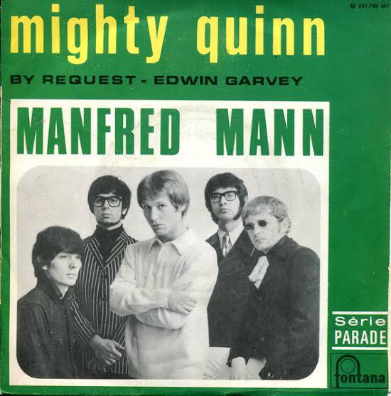 On this day in 1968, the Manfred Mann single “Mighty Quinn” peaked