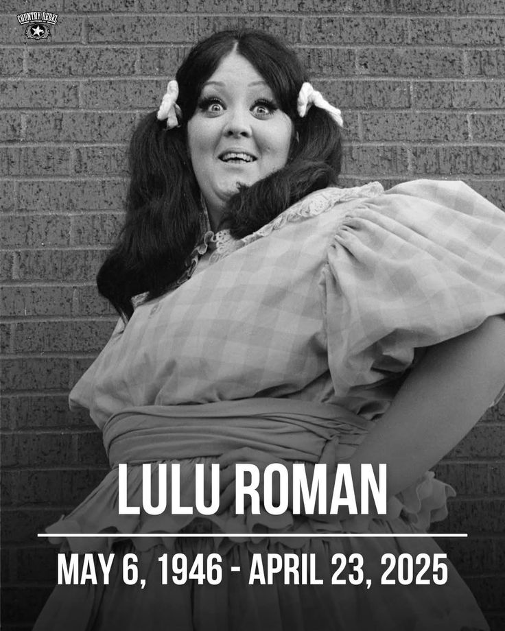 Viral - RIP Lulu Roman (1946-2025) Bertha Louise 