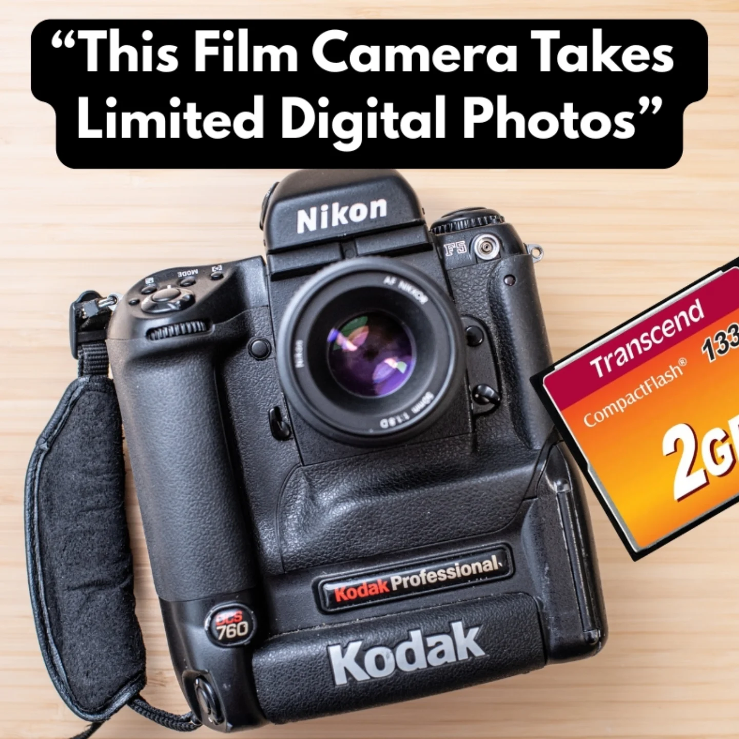 A look back at the Kodak DCS 760, the Kodak DSLR based on the