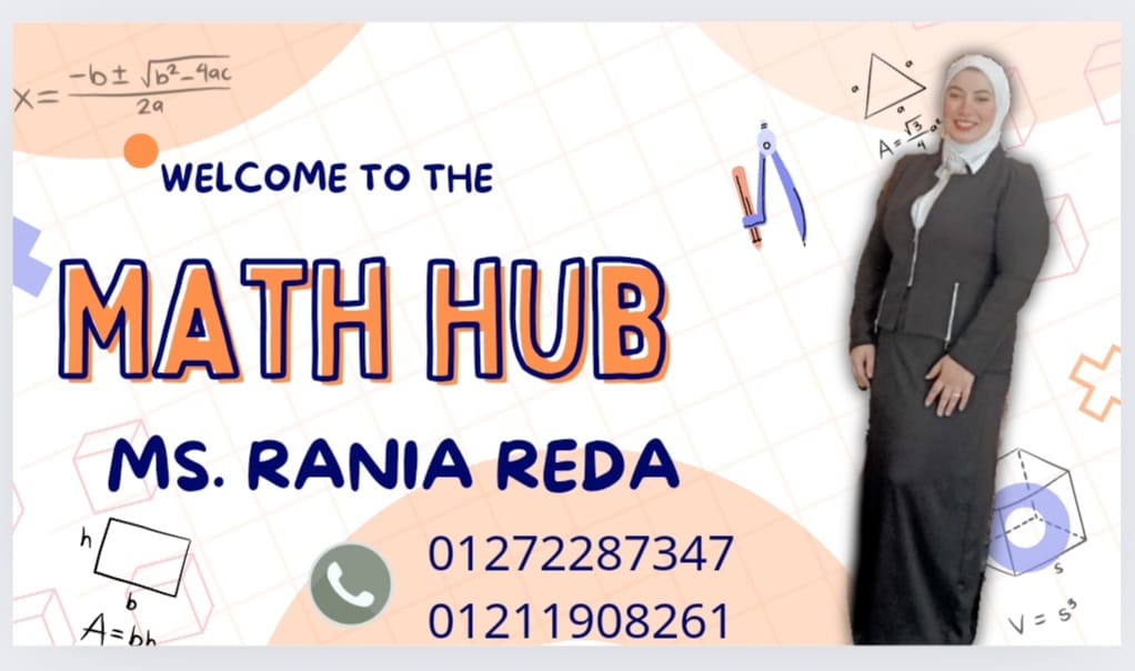 Math Hub with Ms/ Rania Reda