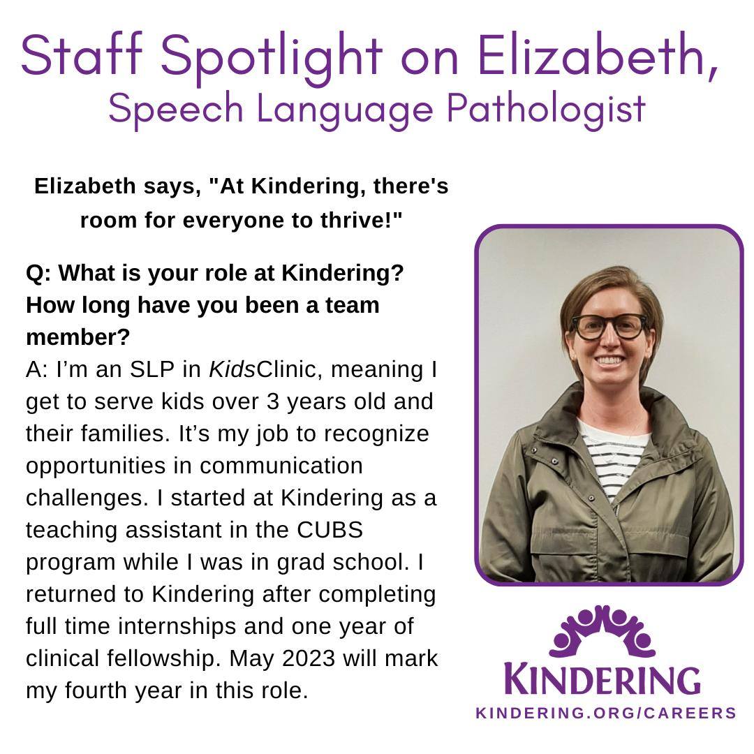 Kindering - Our Speech Language Pathologist, Elizabeth,... | Facebook
