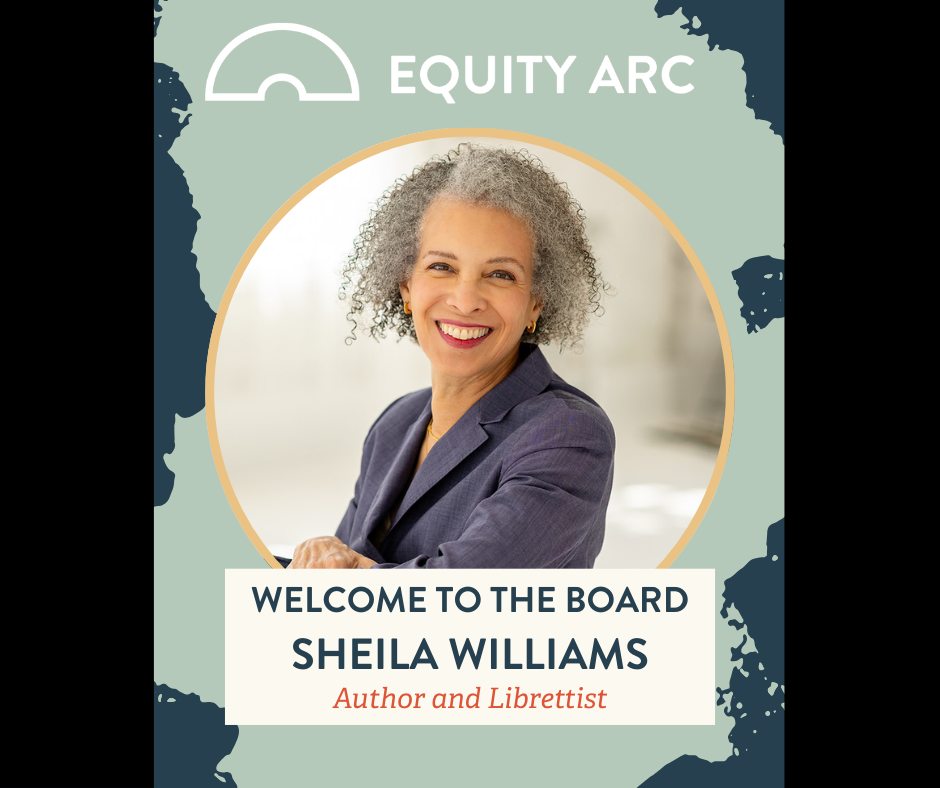 Equity Arc - ⭐ Welcome to the Board, Sheila Williams!... | Facebook