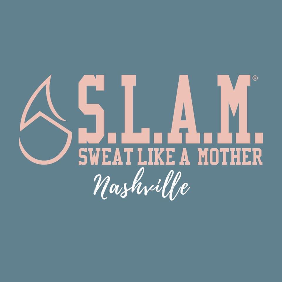 🎉 Hey! It’s our... - SLAM Sweat Like A Mother Nashville | Facebook