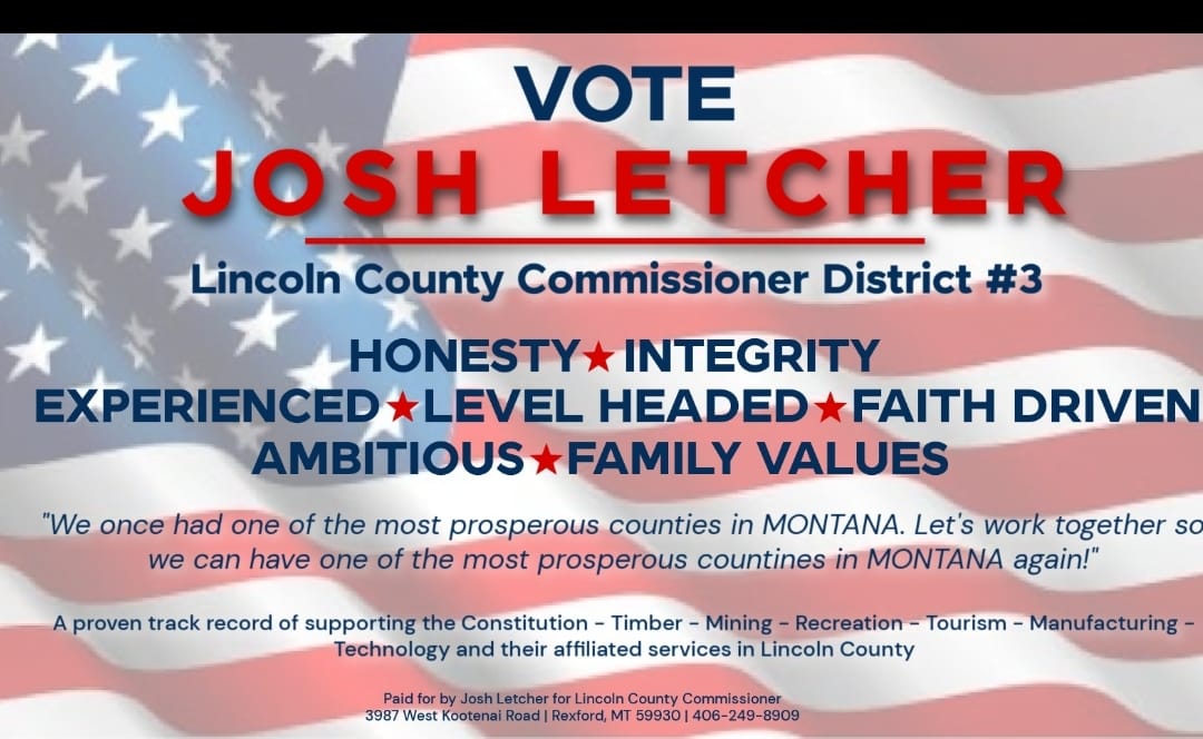 Josh Letcher for Lincoln County Commissioner District #3 | Rexford MT