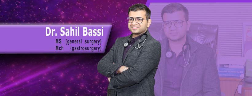 Dr Sahil Bassi- Gastro surgeon | Ludhiana
