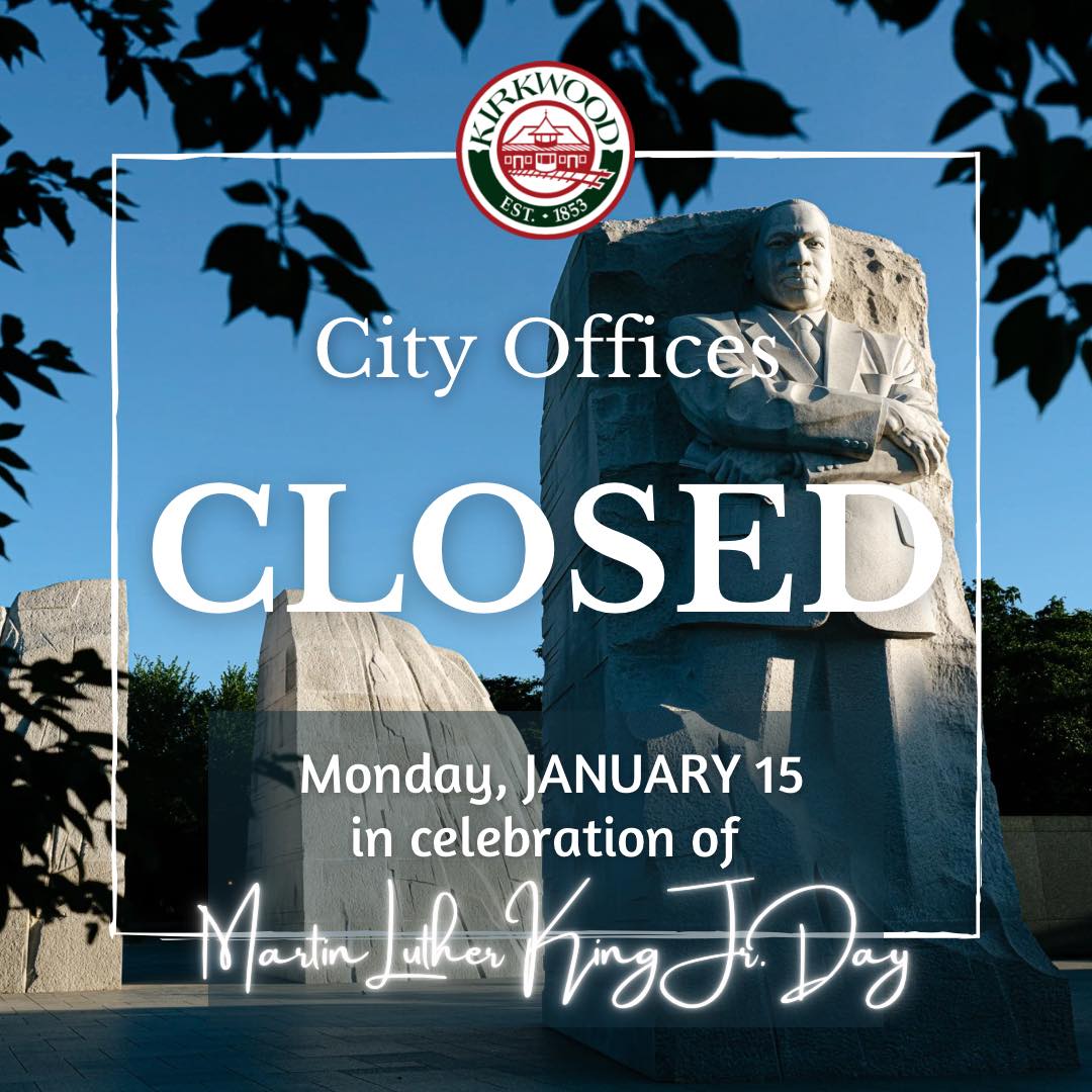 City - Just a friendly reminder that City Hall and most city offices ...