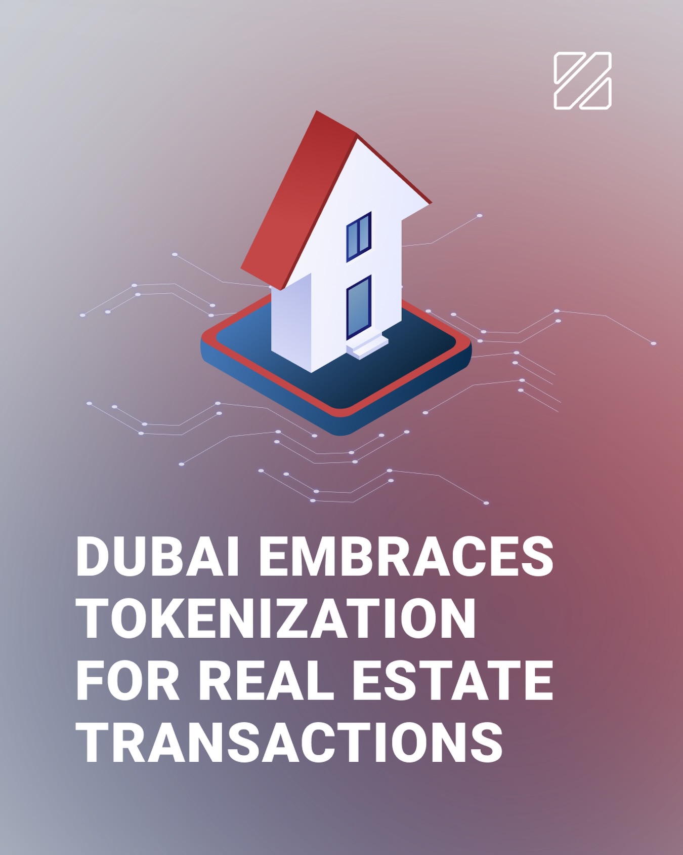 Smart - 🇦🇪 Dubai Embraces Tokenization for Real Estate Transactions The ...