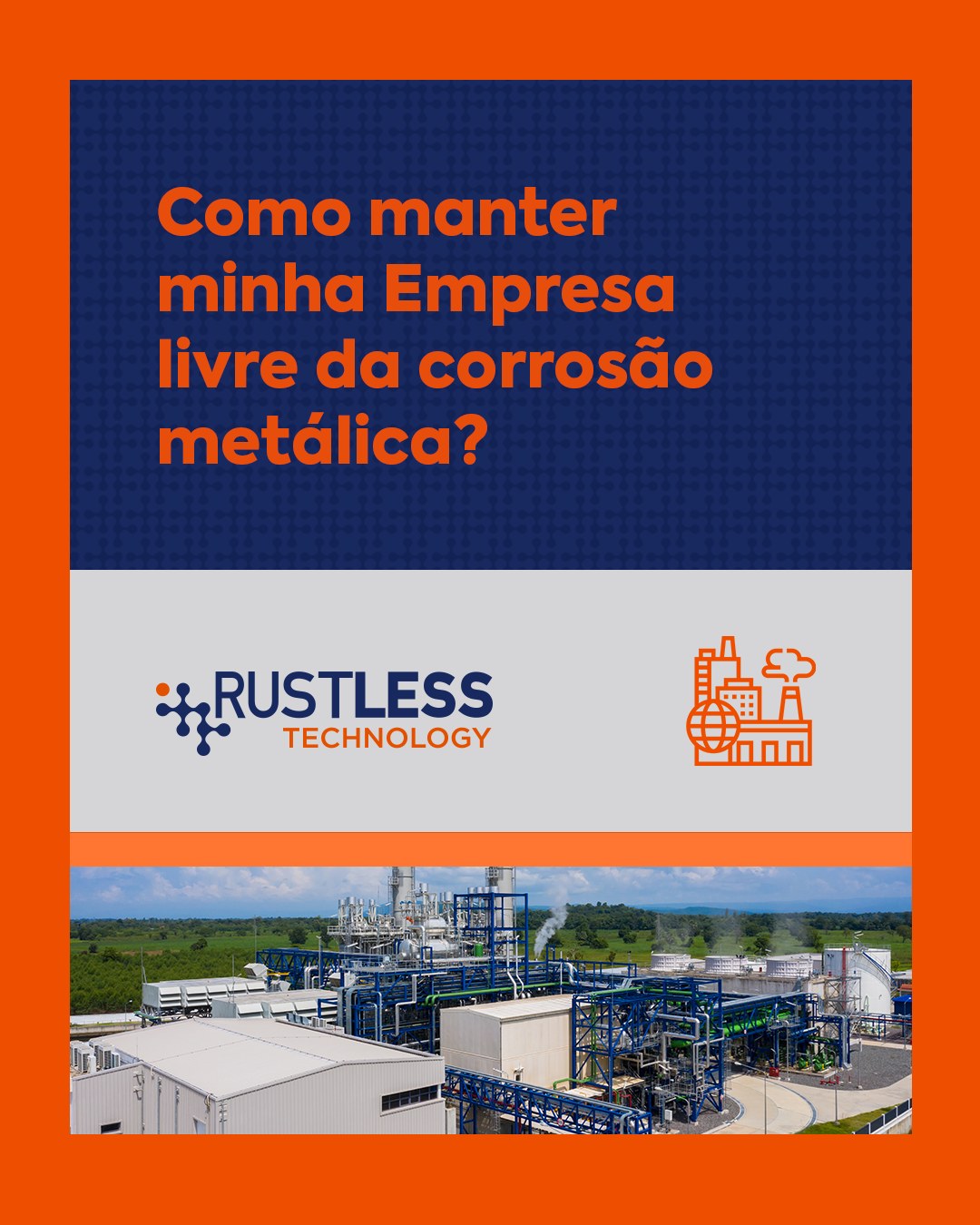 Rustless Anticorrosivo Eletrônico | Recife PE