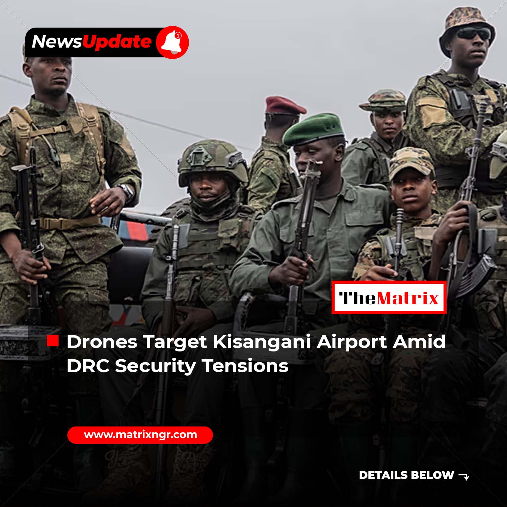 The Matrix - Drones attacked Kisangani’s airport in northeastern ...