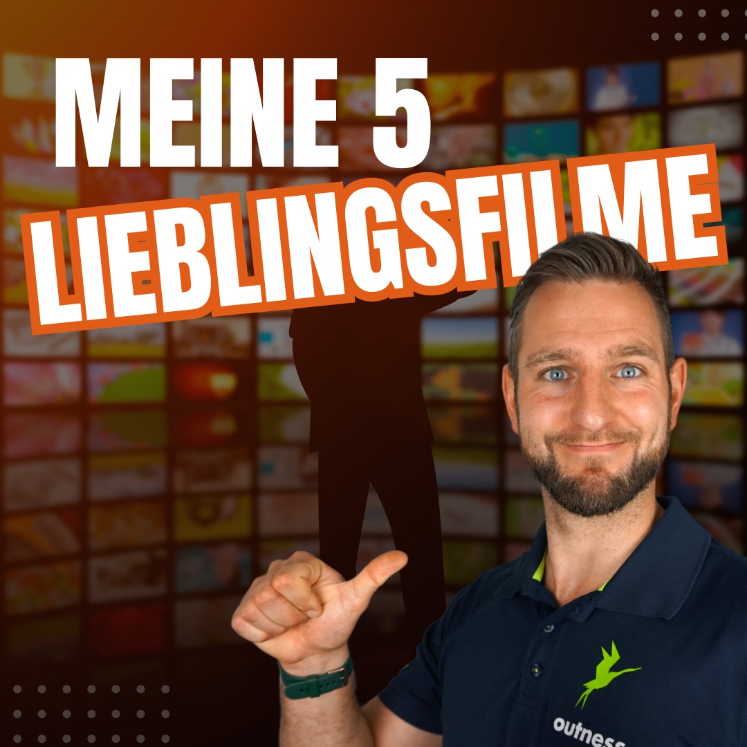 outness - 💥🎙️ Meine 5 Lieblingsfilme🎙️💥 Ich bin eigentlich niemand, der ...