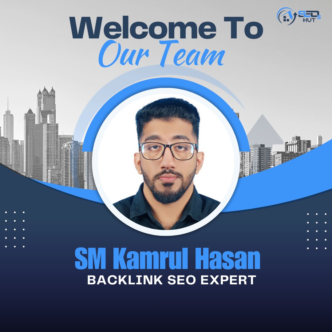 SEOs - Welcome to the Team, SM Kamrul Hasan 🎉 We’re excited to have ...