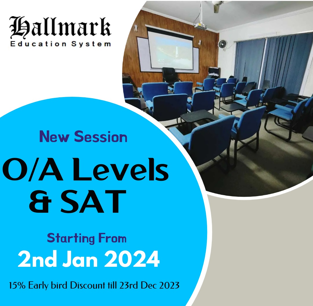New session for O/A levels &... - Hallmark Education System