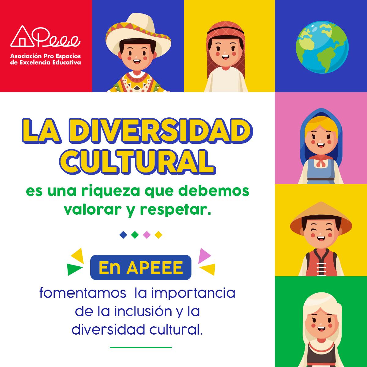 APEEE - 🙌La diversidad cultural es una fuente de enriquecimiento y ...