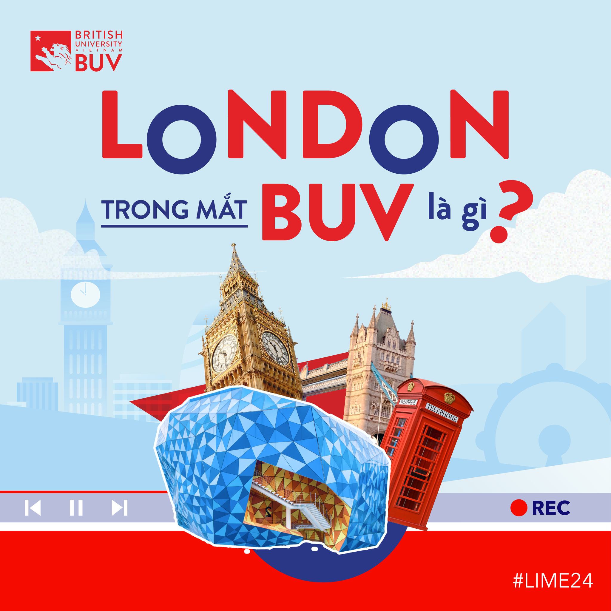 London trong mắt BUV là vậy,... - British University Vietnam