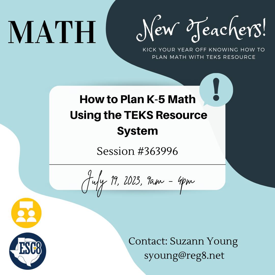 New to teaching K-5 math... - Region 8 ESC Mount Pleasant, TX | Facebook
