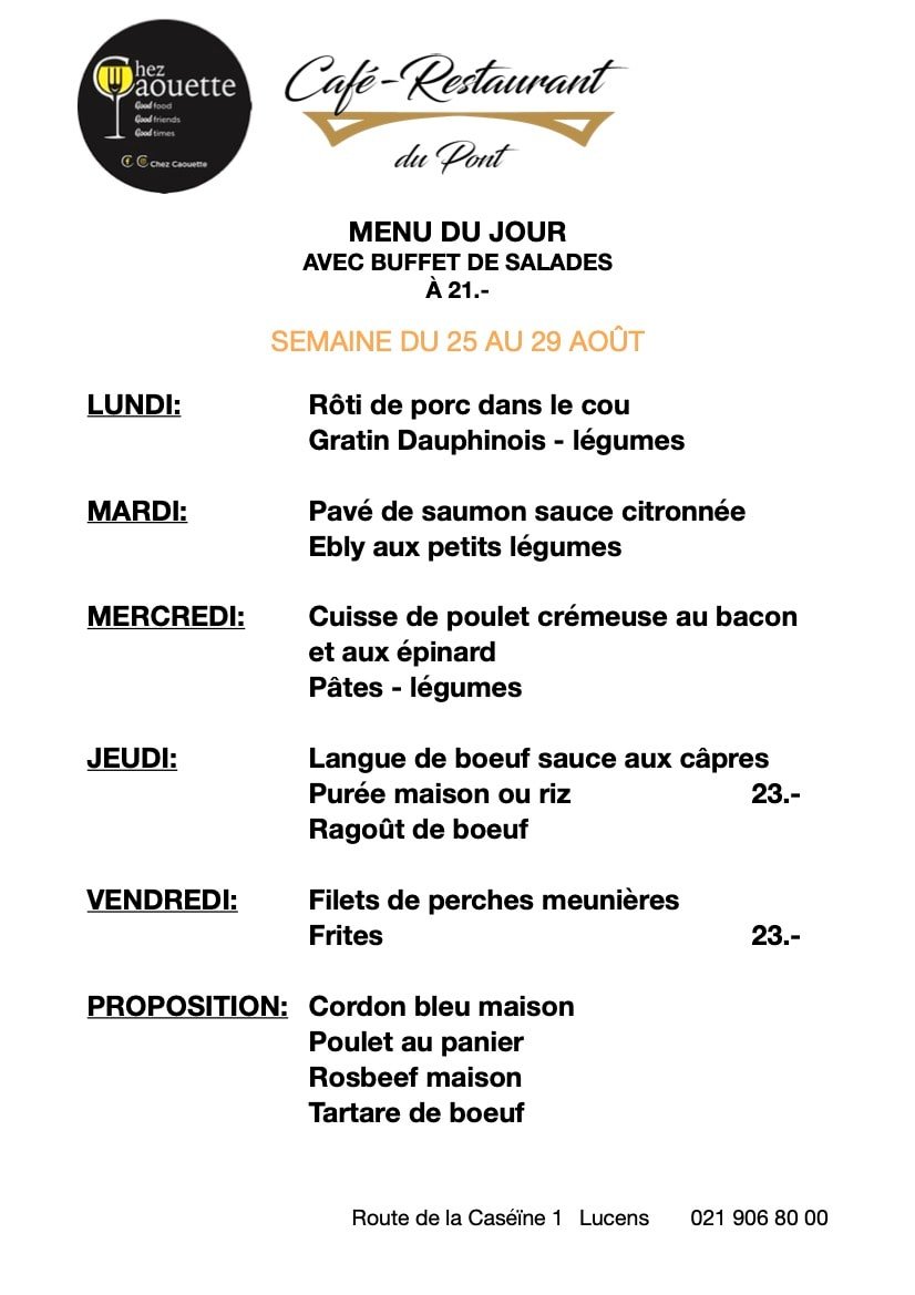 Chez - Bonjour, voici les menus du jour de cette semaine au restaurant ...