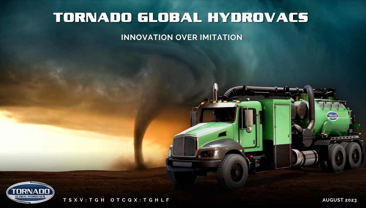 Tornado - Tornado Global Hydrovacs August 2023 Corporate Presentation ...